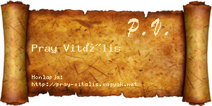 Pray Vitális névjegykártya